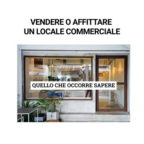 3.Vendere o affittare